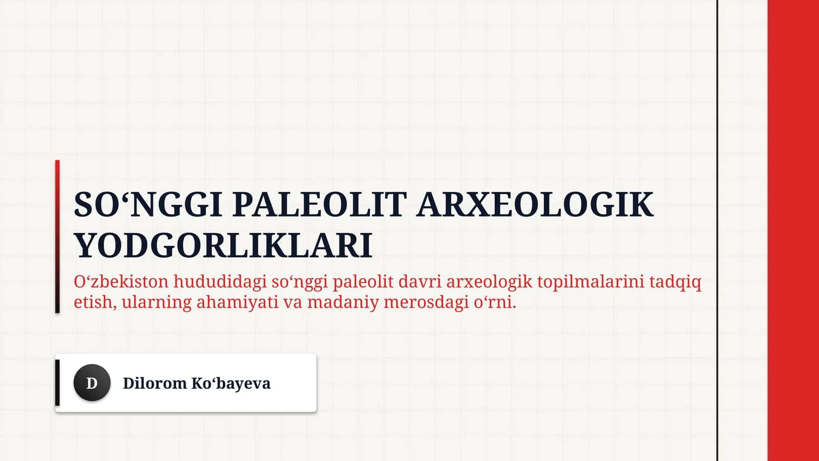 Soʻnggi paleolit arxeologik yodgorliklari 1