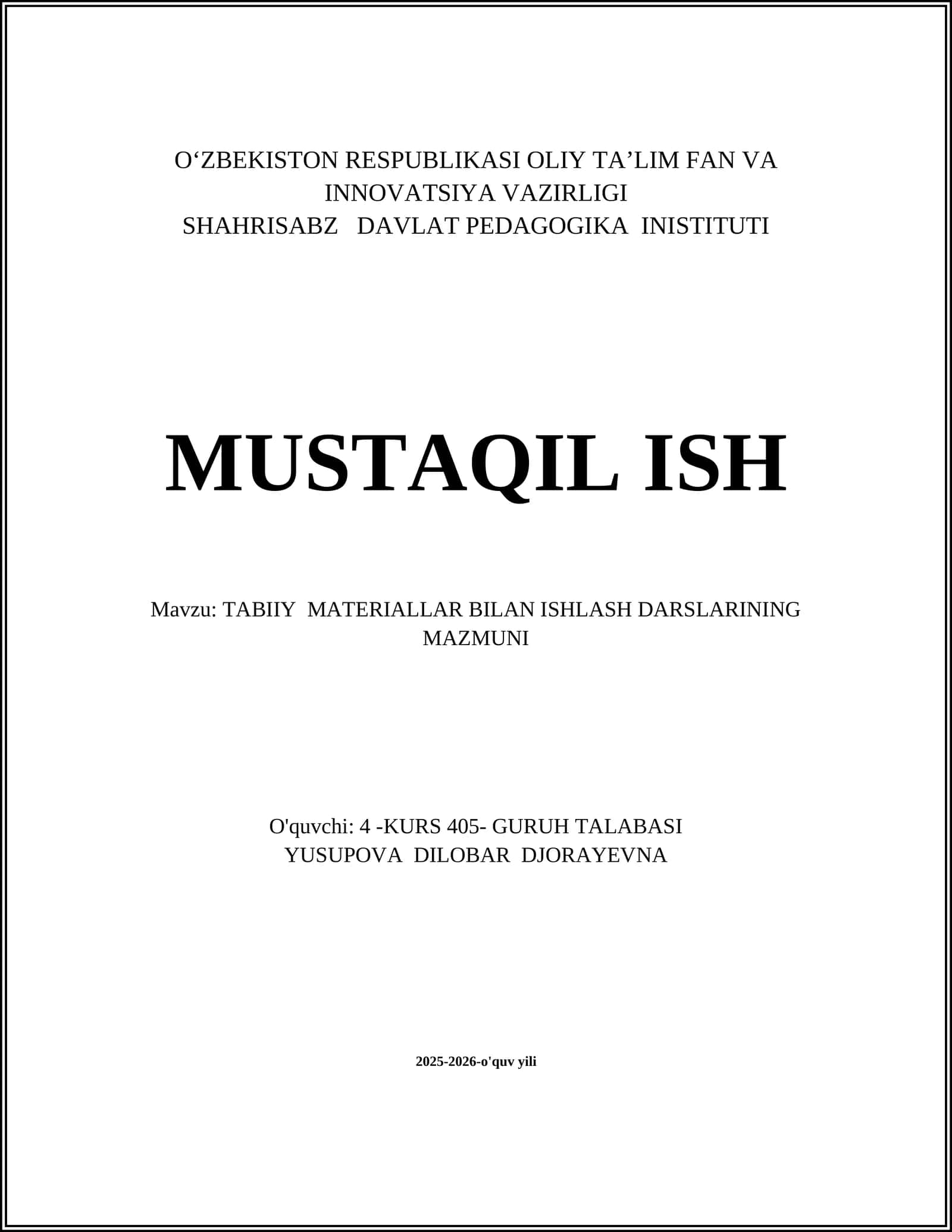 TABIIY MATERIALLAR BILAN ISHLASH DARSLARINING MAZMUNI 1