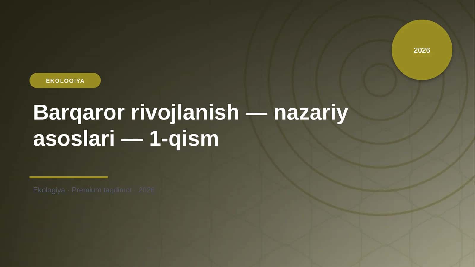 Barqaror rivojlanish — nazariy asoslari — 1-qism 1