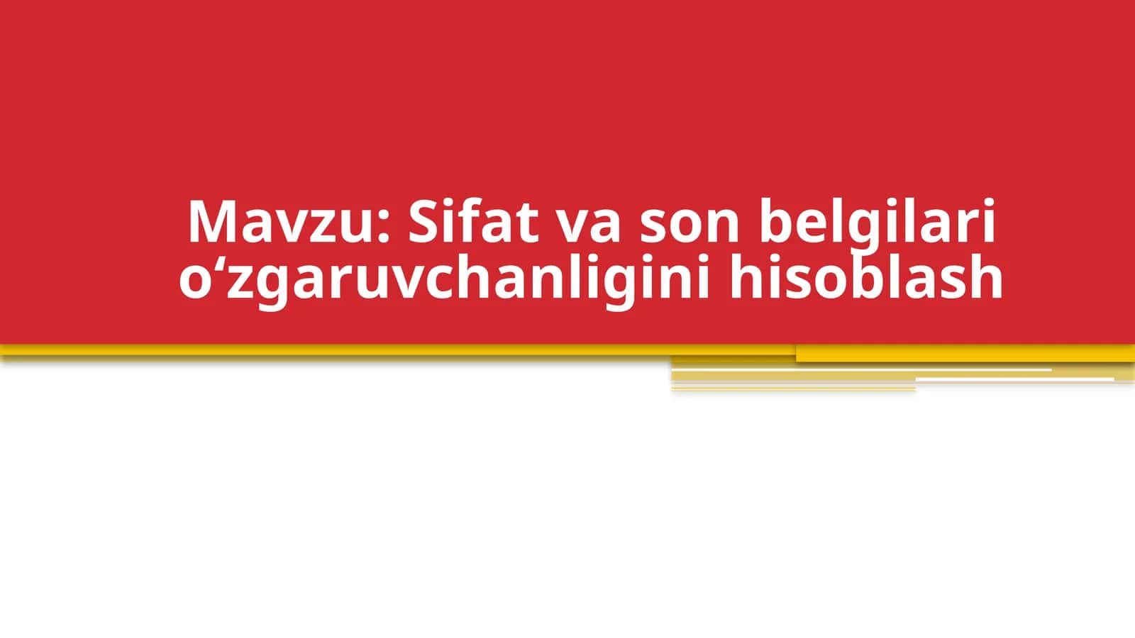 Sifat va son belgilari o‘zgaruvchanligini hisoblash 1
