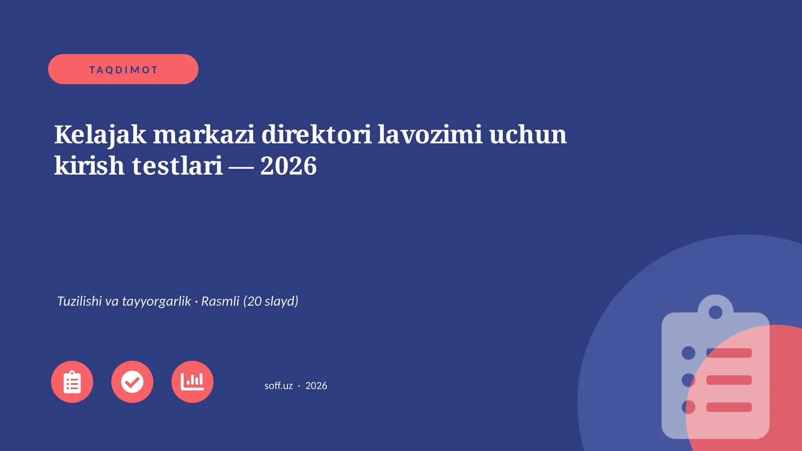 Kelajak markazi direktori lavozimi uchun kirish testlari — 2026 1