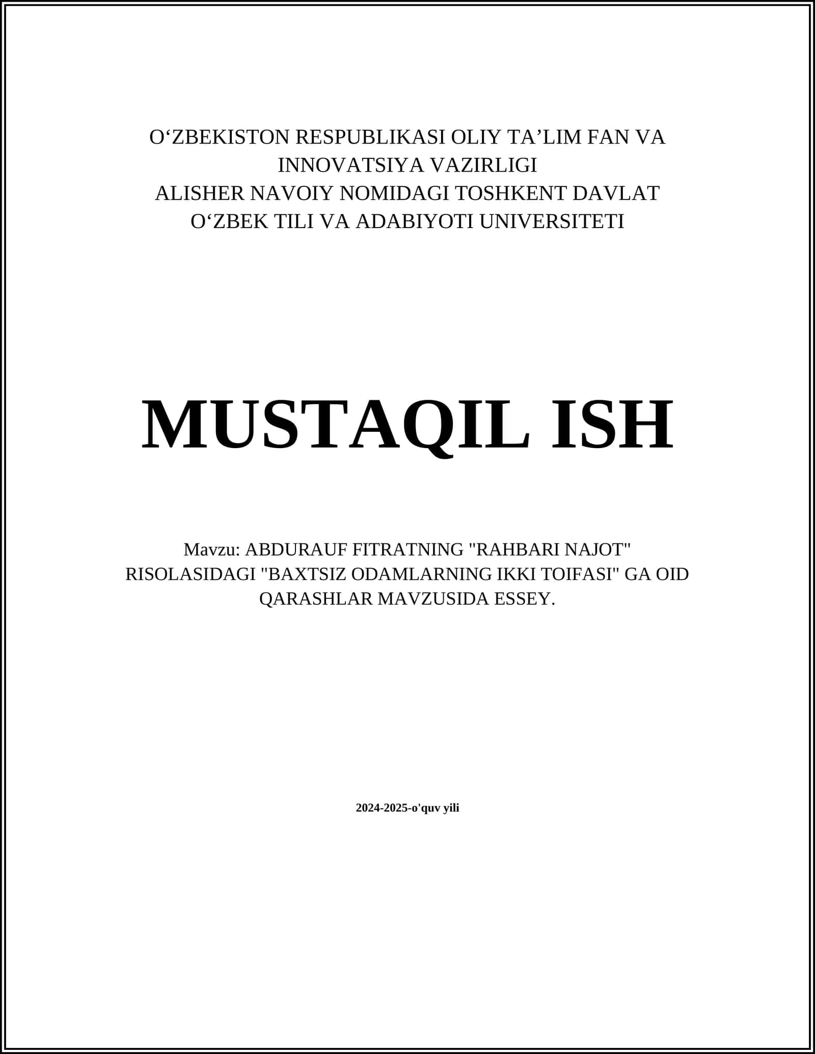 ABDURAUF FITRATNING "RAHBARI NAJOT" RISOLASIDAGI "BAXTSIZ ODAMLARNING IKKI TOIFASI" GA OID QARASHLAR MAVZUSIDA ESSEY 1