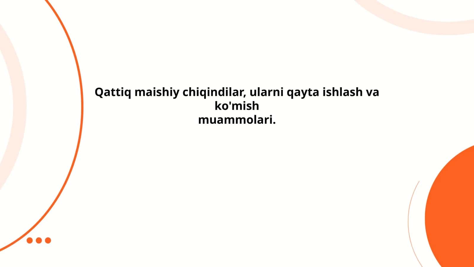 Qattiq maishiy chiqindilarni boshqarish strategiyalari 1