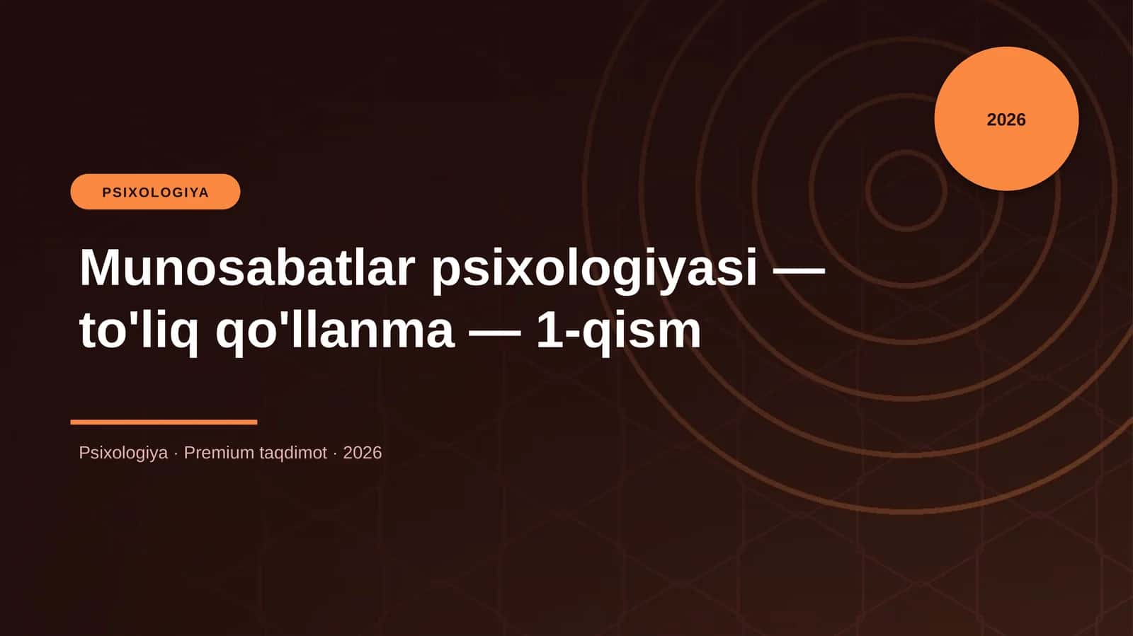 Munosabatlar psixologiyasi — to'liq qo'llanma — 1-qism 1