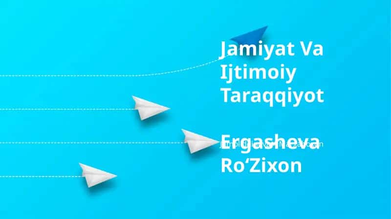 Jamiyat Va Ijtimoiy Taraqqiyot 1