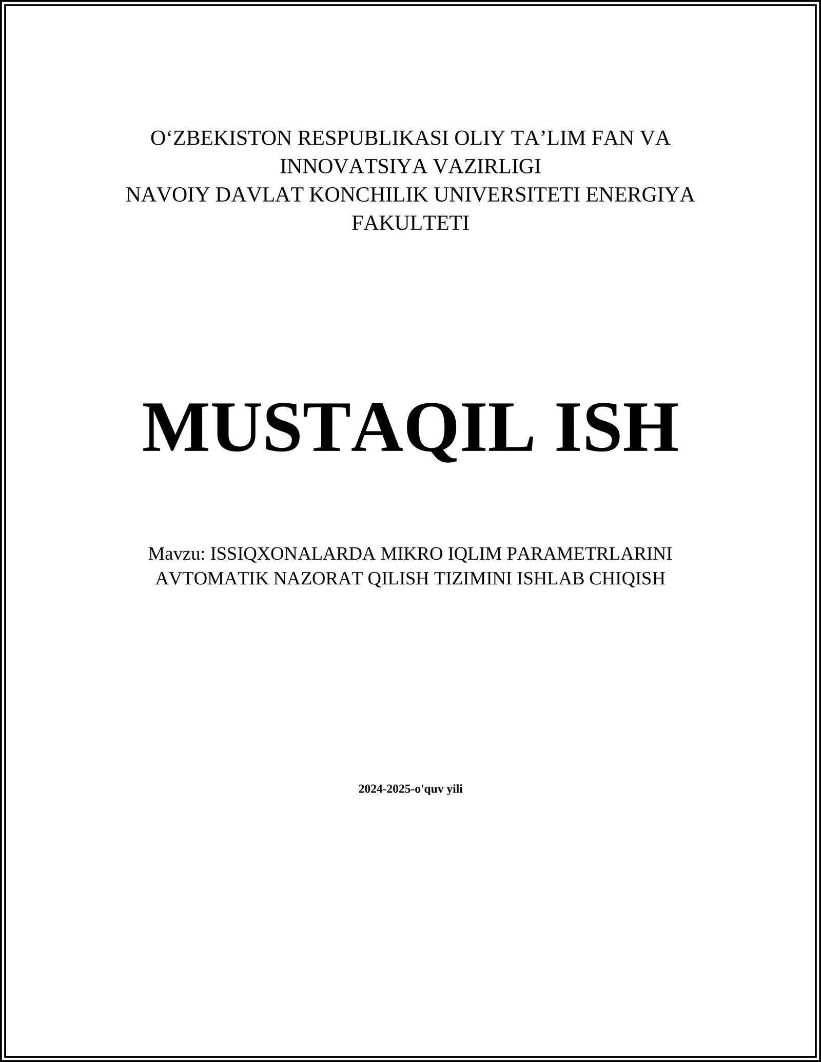 MIKRO IQLIM PARAMETRLARINI AVTOMATIK NAZORAT QILISH TIZIMINI ISHLAB CHIQISH 1