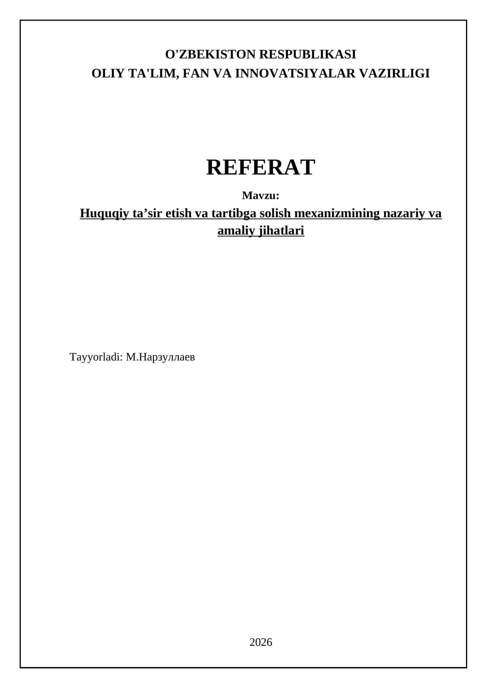 Huquqiy taʼsir etish va tartibga solish mexanizmining nazariy va amaliy jihatlari 1