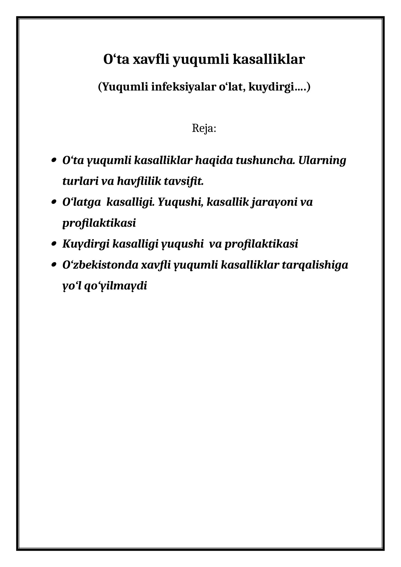 O‘ta xavfli yuqumli kasalliklar 1