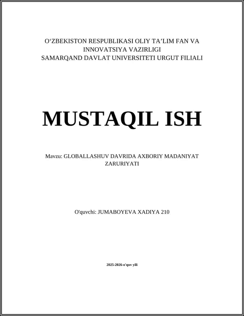 GLOBALLASHUV DAVRIDA AXBORIY MADANIYAT ZARURIYATI 1