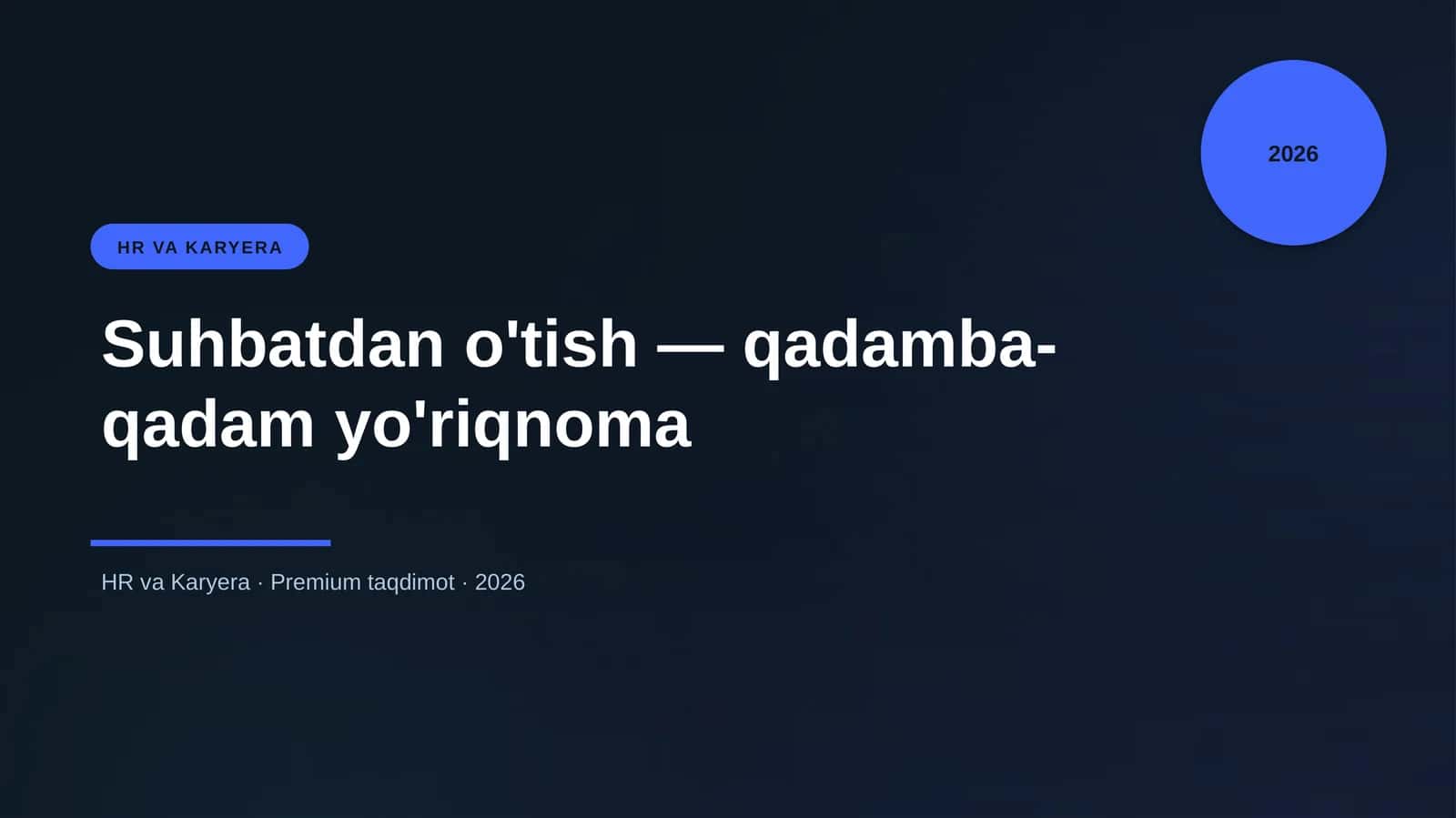 Suhbatdan o'tish — qadamba-qadam yo'riqnoma 1