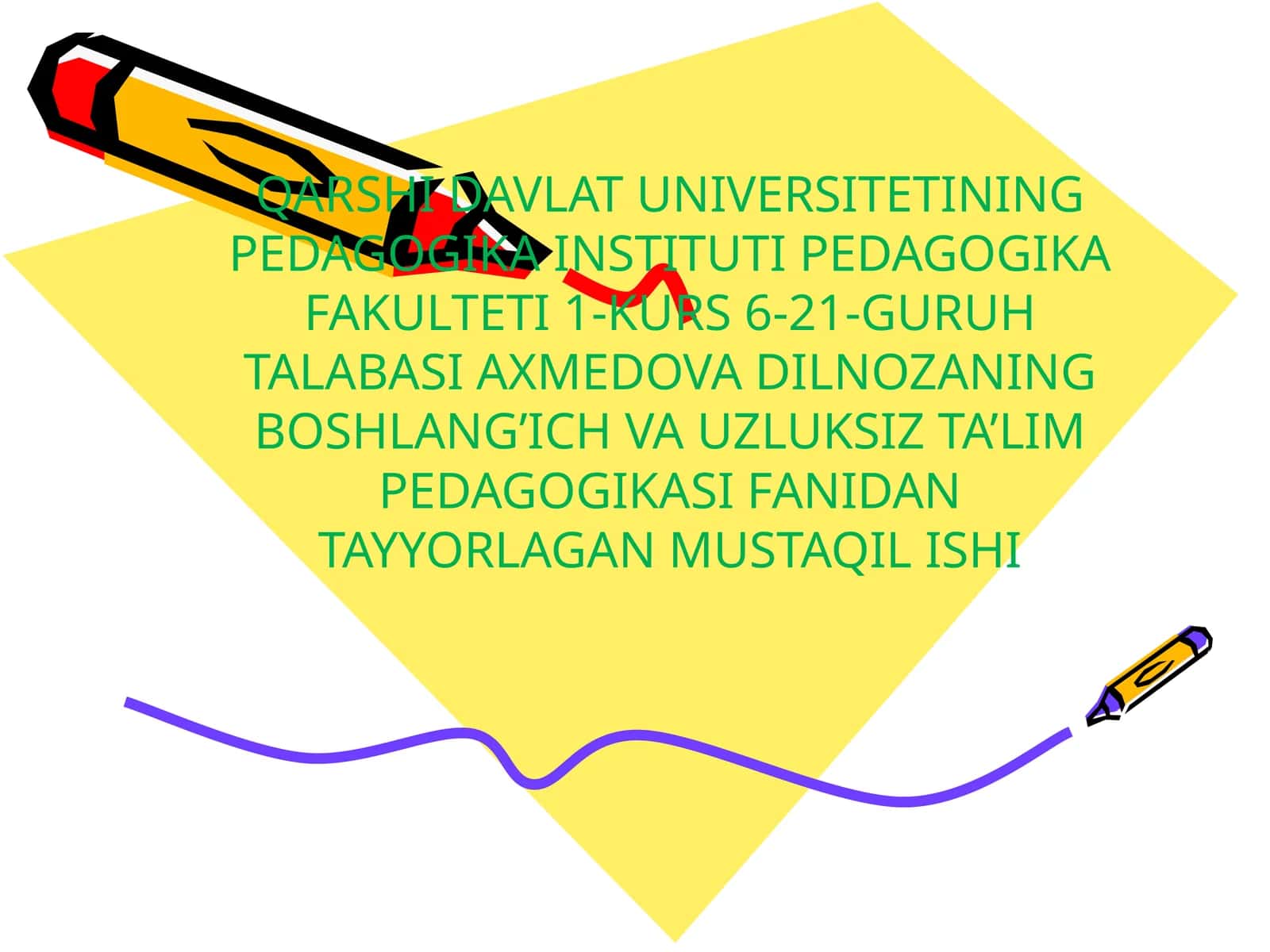 BOSHLANG’ICH VA UZLUKSIZ TA’LIM PEDAGOGIKASI FANIDAN TAYYORLAGAN MUSTAQIL ISHI 1