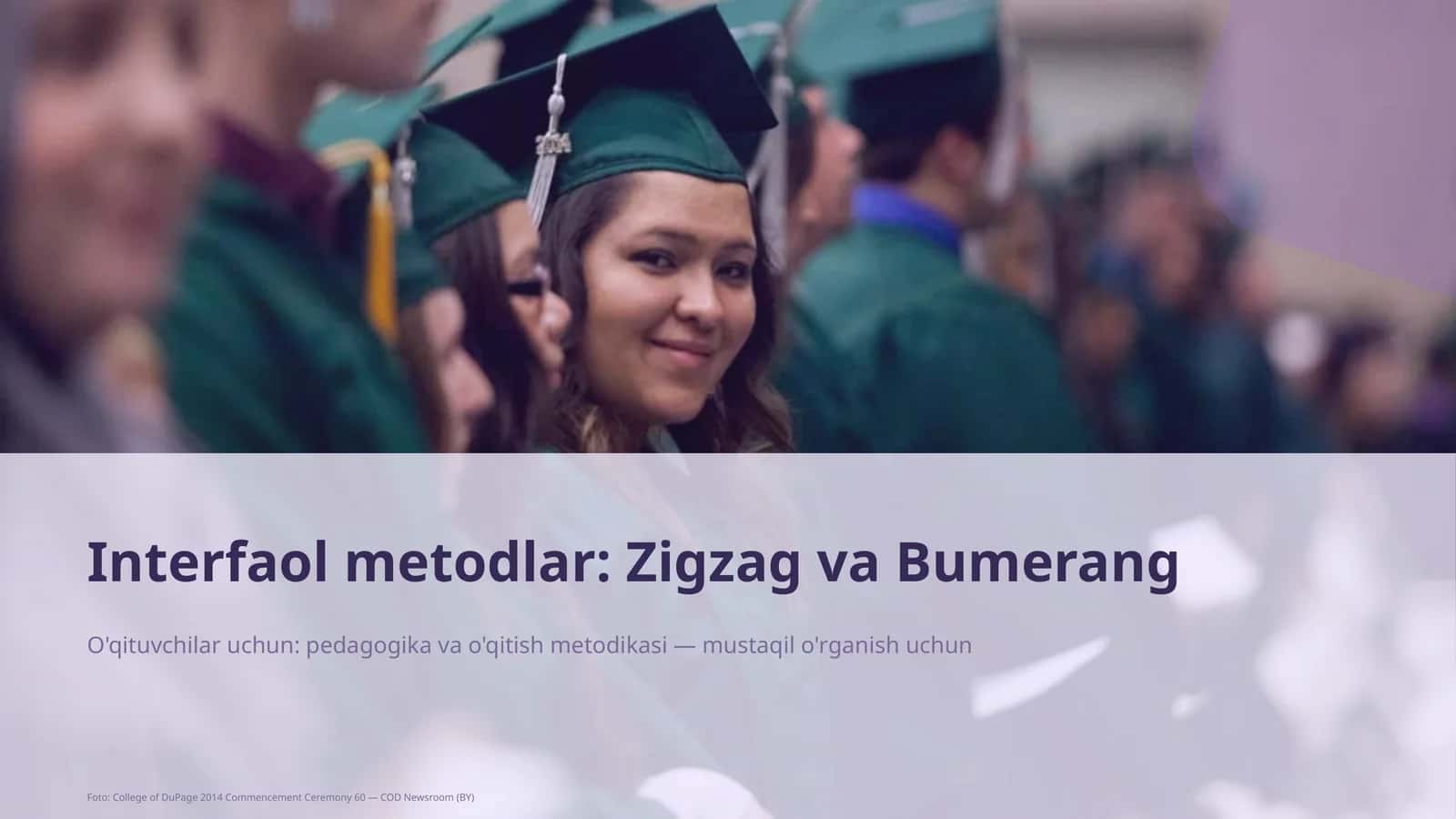 Interfaol metodlar: Zigzag va Bumerang 2
