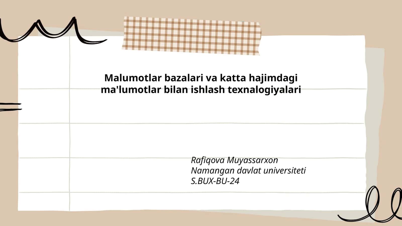 Ma'lumotlar bazalari va katta hajimdagi ma'lumotlar bilan ishlash texnologiyalari 1
