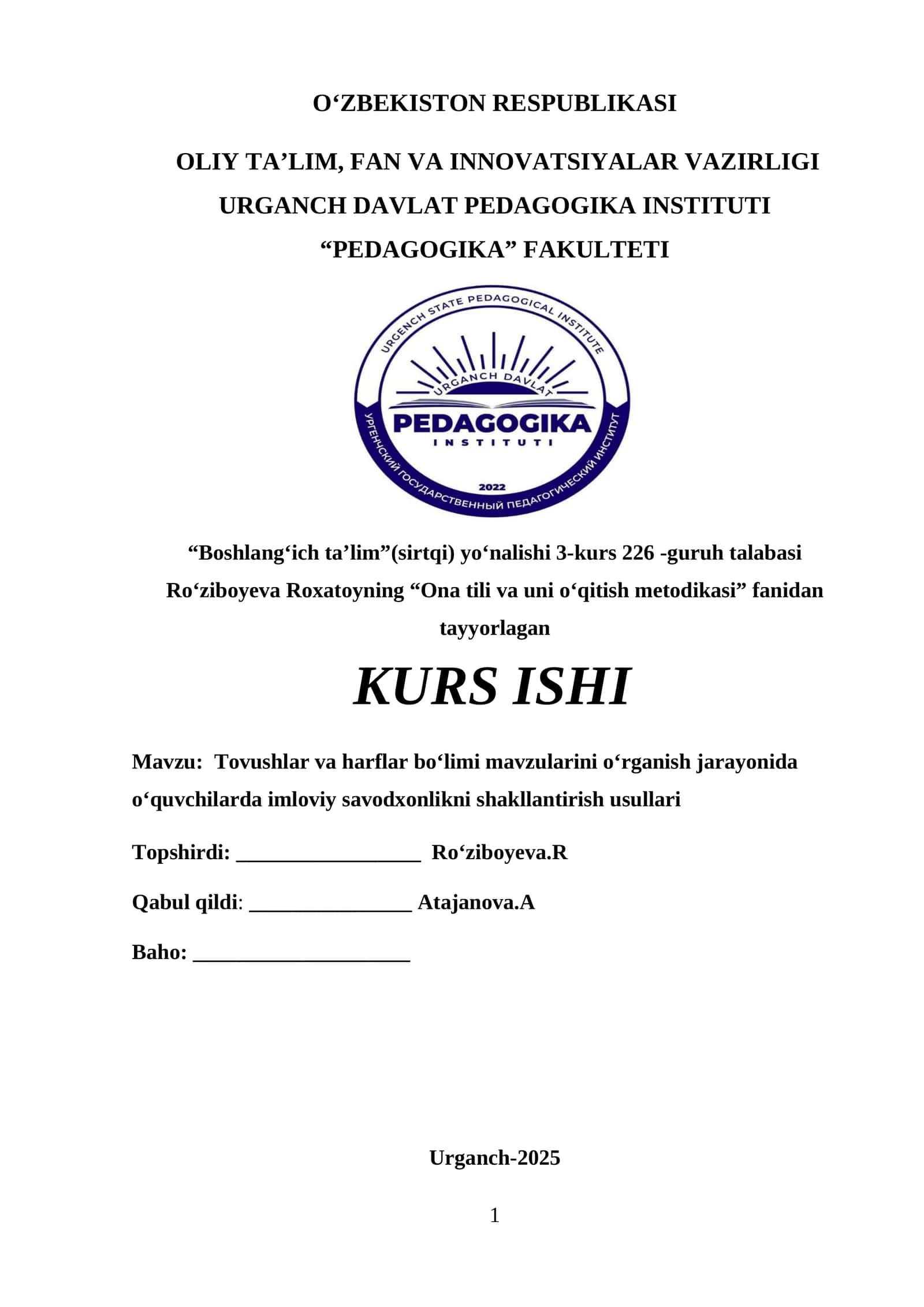 Tovushlar va harflar bo‘limi mavzularini o‘rganish jarayonida o‘quvchilarda imloviy savodxonlikni shakllantirish usullari 1