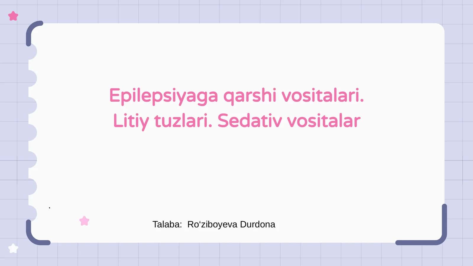 Epilepsiyaga qarshi vositalar. Litiy tuzlari. Sedativ vositalar. 1