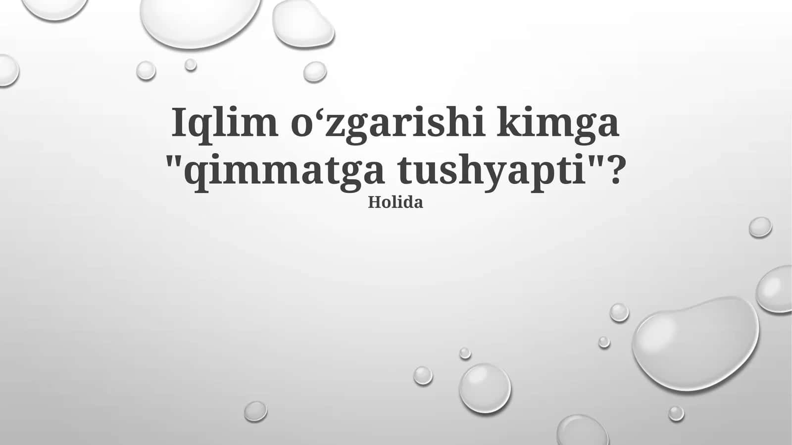 Iqlim oʻzgarishi kimga "qimmatga tushyapti"? 1