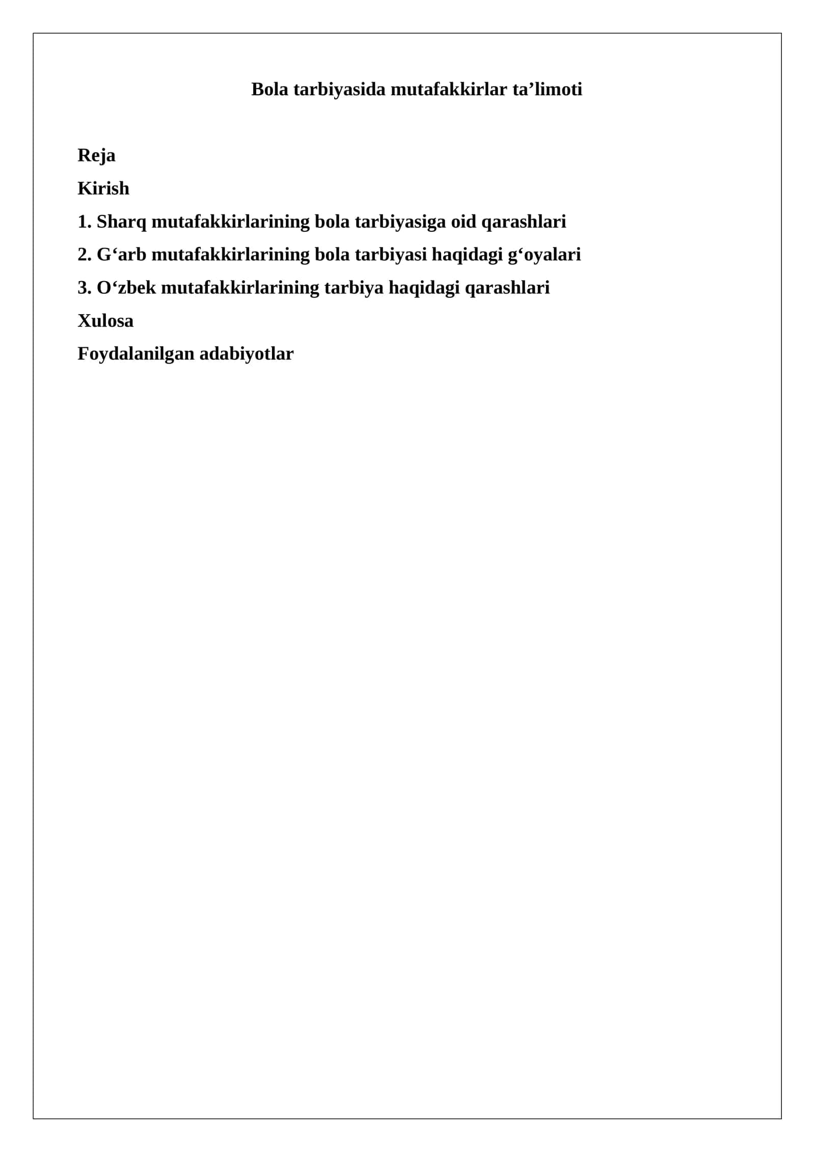 Bola tarbiyasida mutafakkirlar ta’limoti 1