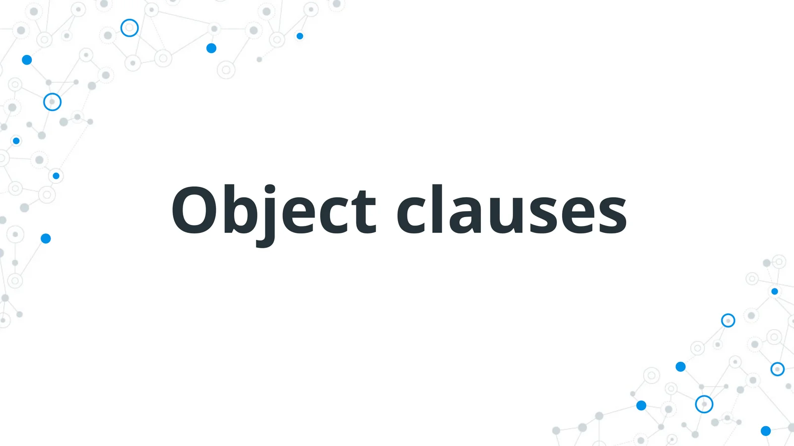 Object clauses 1