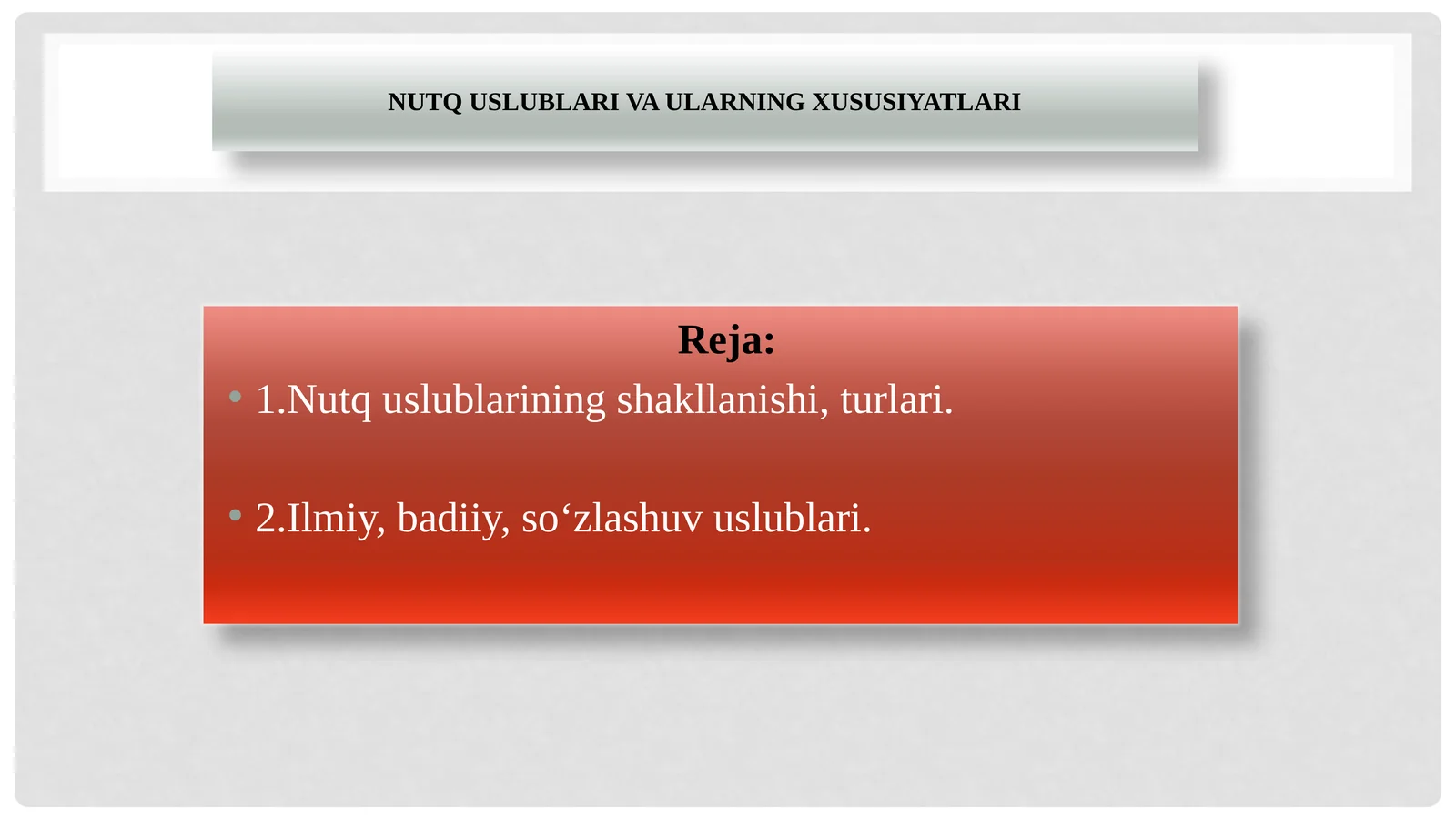 Nutq uslublari va ularning xususiyatlari 1