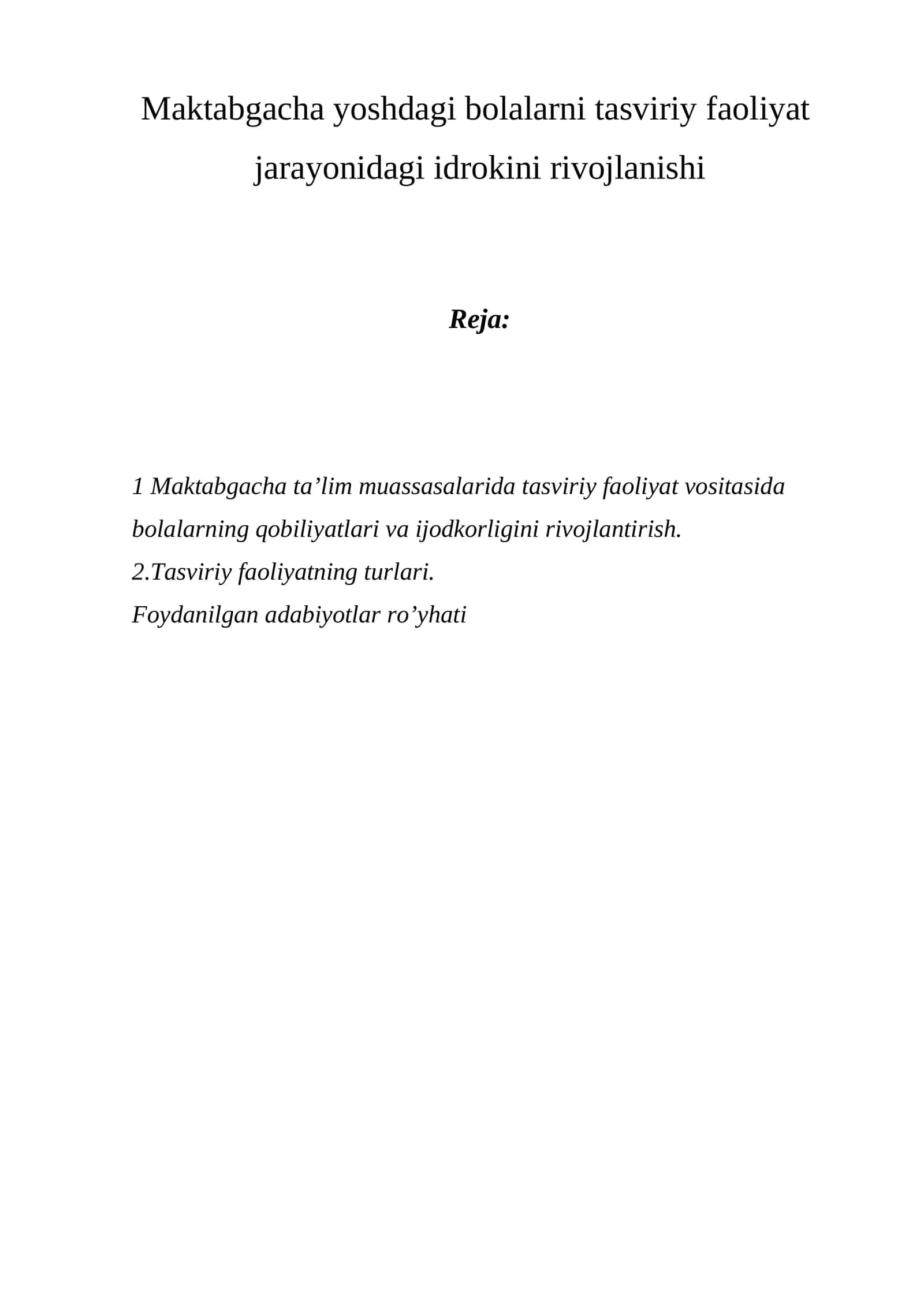 Maktabgacha yoshdagi bolalarni tasviriy faoliyat  jarayonidagi idrokini rivojlanishi 1
