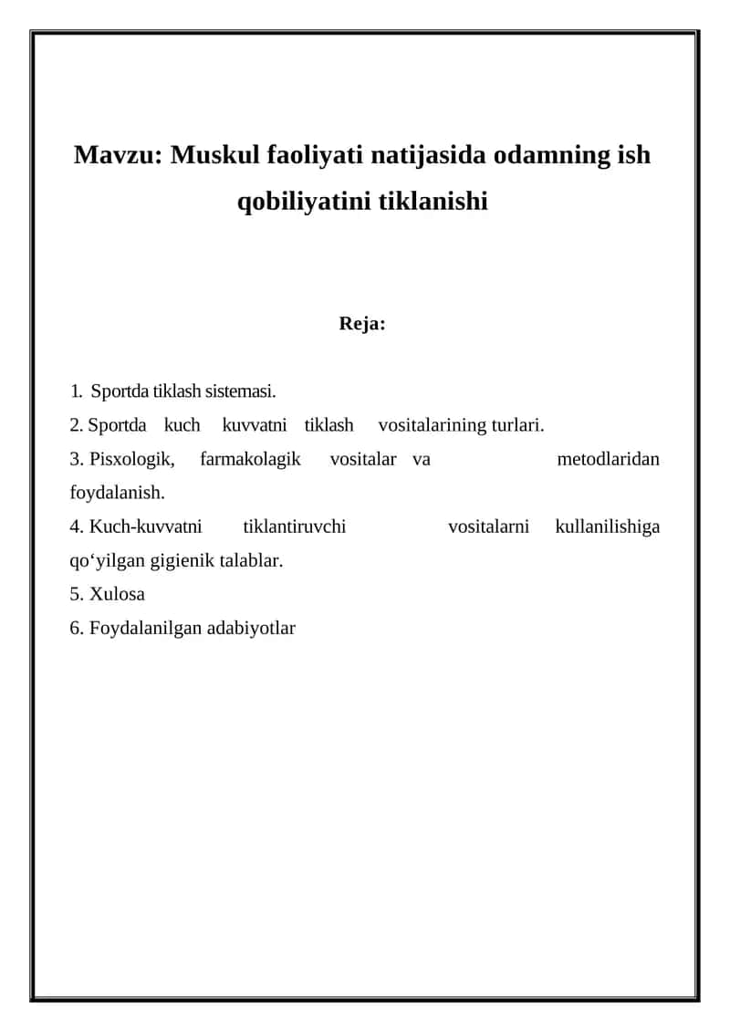 Muskul faoliyati natijasida odamning ish qobiliyatini tiklanishi 1