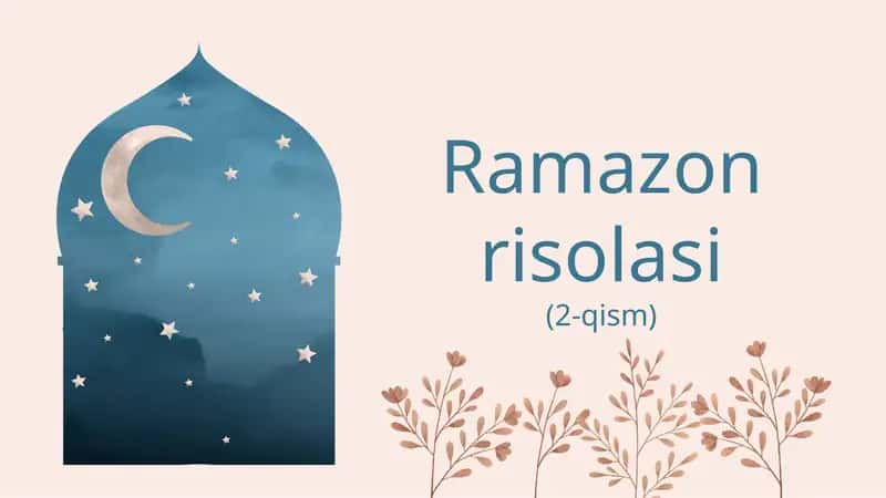 Ramazonrisolasi(2-qism) 1