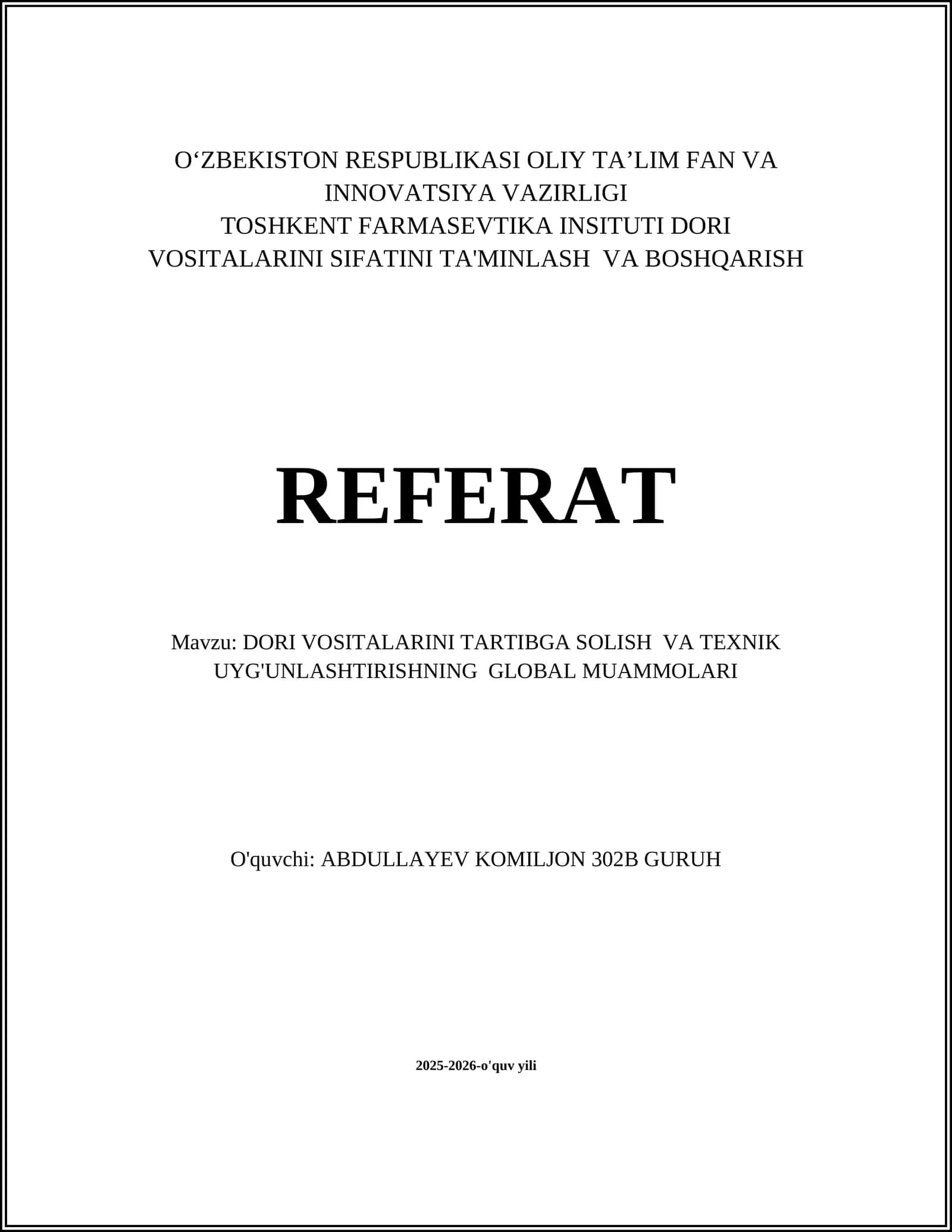 DORI VOSITALARINI TARTIBGA SOLISH VA TEXNIK UYG'UNLASHTIRISHNING GLOBAL MUAMMOLARI 1