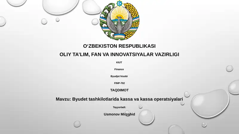 Byudjet tashkilotlarida kassa va kassa operatsiyalari 1