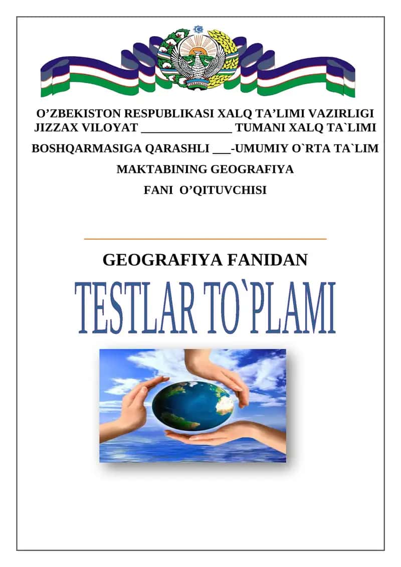 GEOGRAFIYA FANIDAN 5-sinf oquvchilari uchun I-yarim yillik bo`yicha test savollari 1