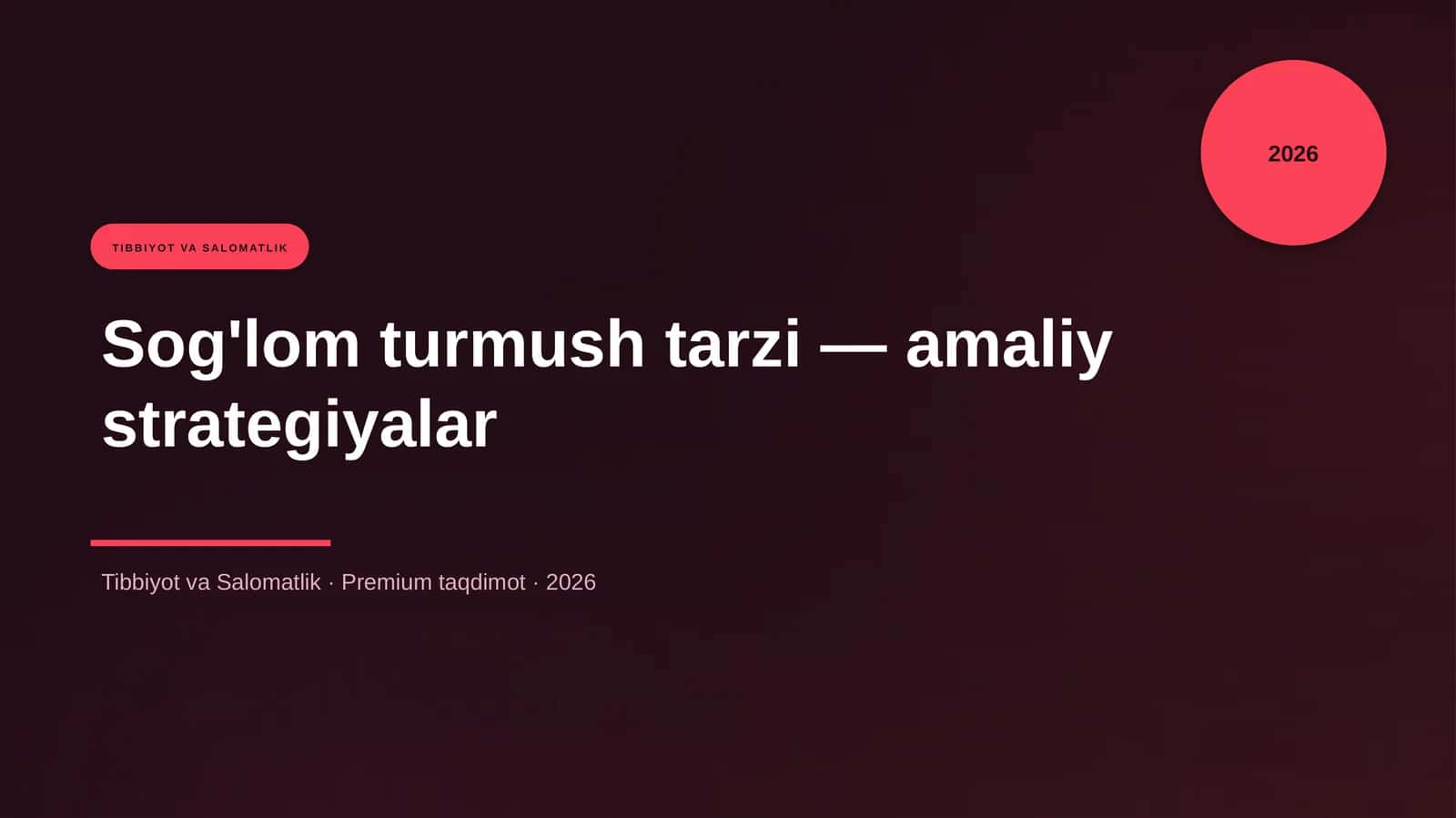 Sog'lom turmush tarzi — amaliy strategiyalar 1