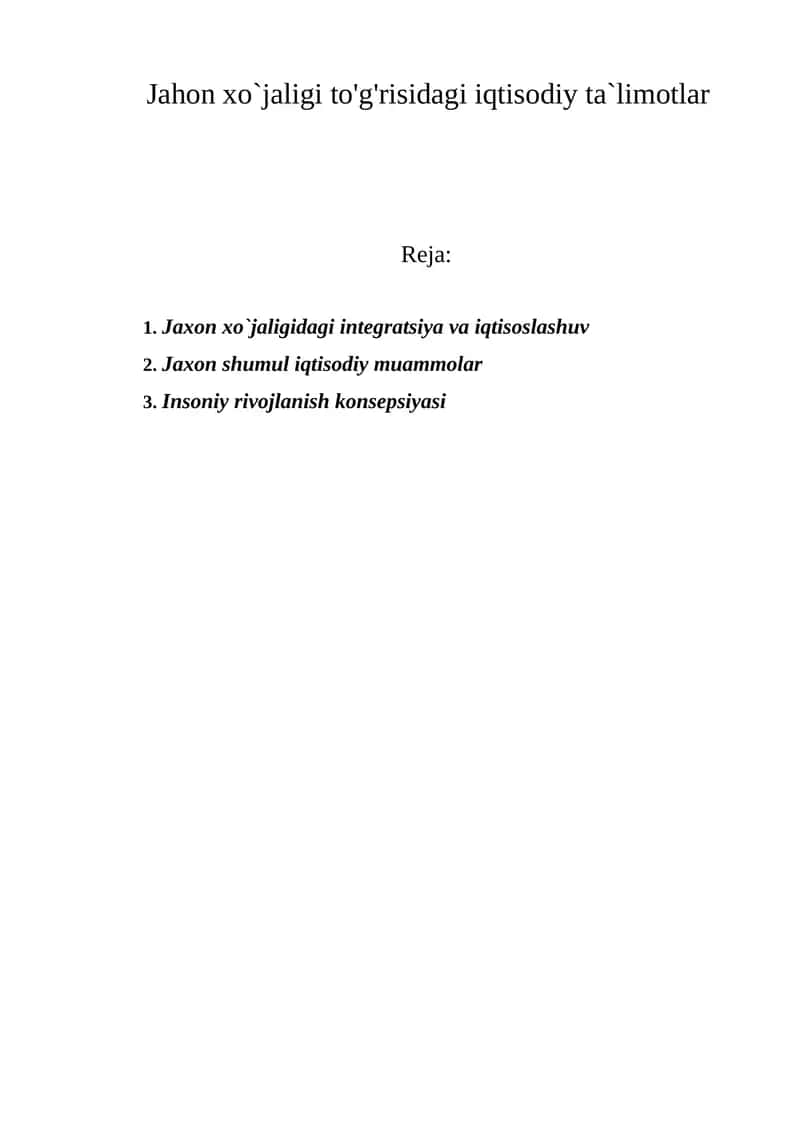 Jahon xo`jaligi to'g'risidagi iqtisodiy ta`limotlar 1