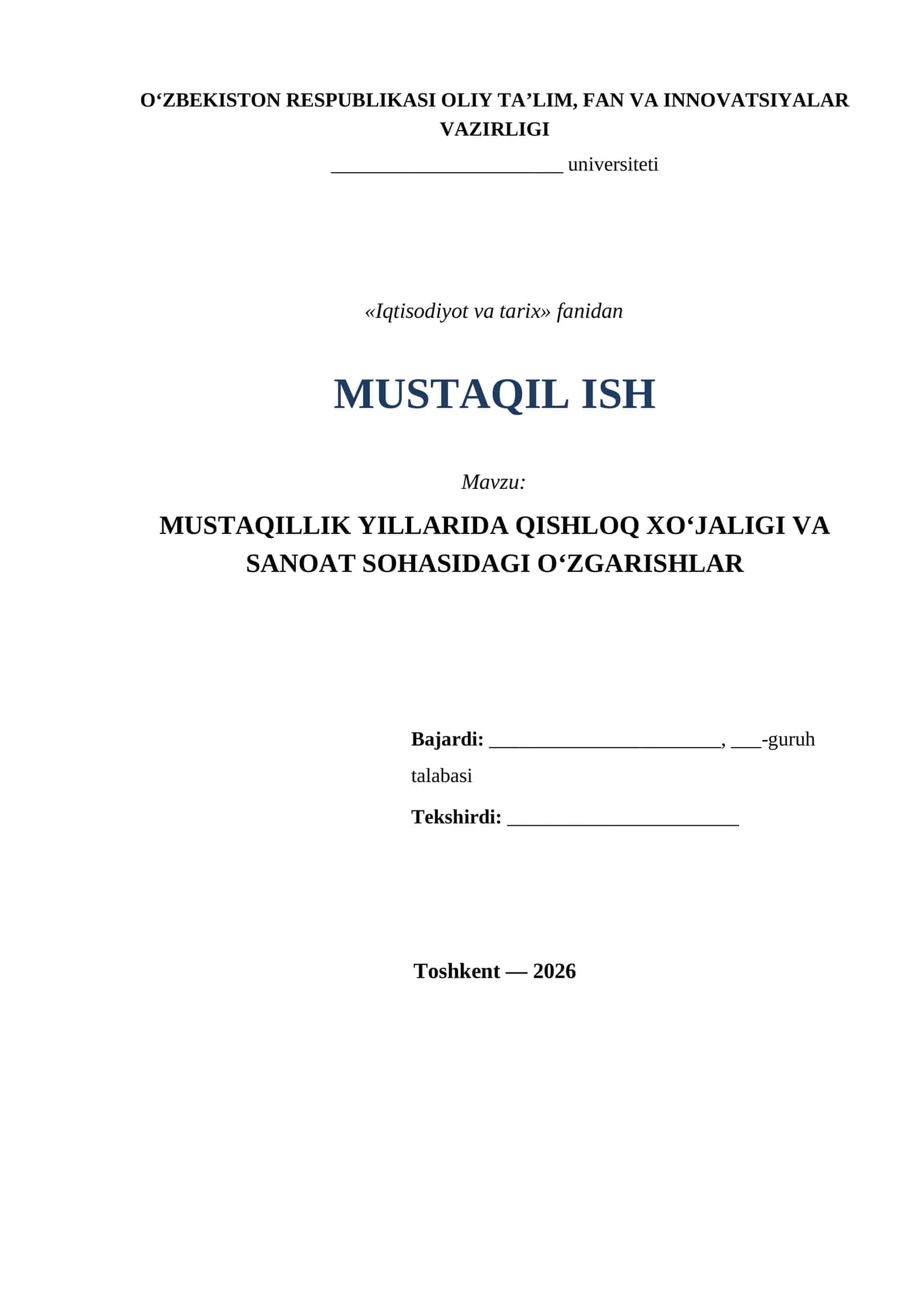 MUSTAQILLIK YILLARIDA QISHLOQ XO‘JALIGI VA SANOAT SOHASIDAGI O‘ZGARISHLAR 1