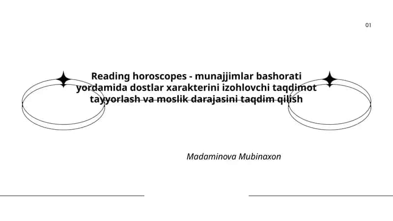 Reading horoscopes - munajjimlar bashorati yordamida dostlar xarakterini izohlovchi taqdimot tayyorlash va moslik darajasini taqdim qilish 1