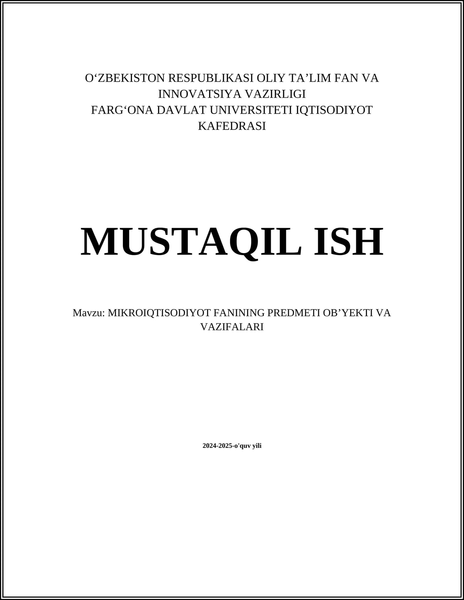 MIKROIQTISODIYOT FANINING PREDMETI OBʼYEKTI VA VAZIFALARI 1