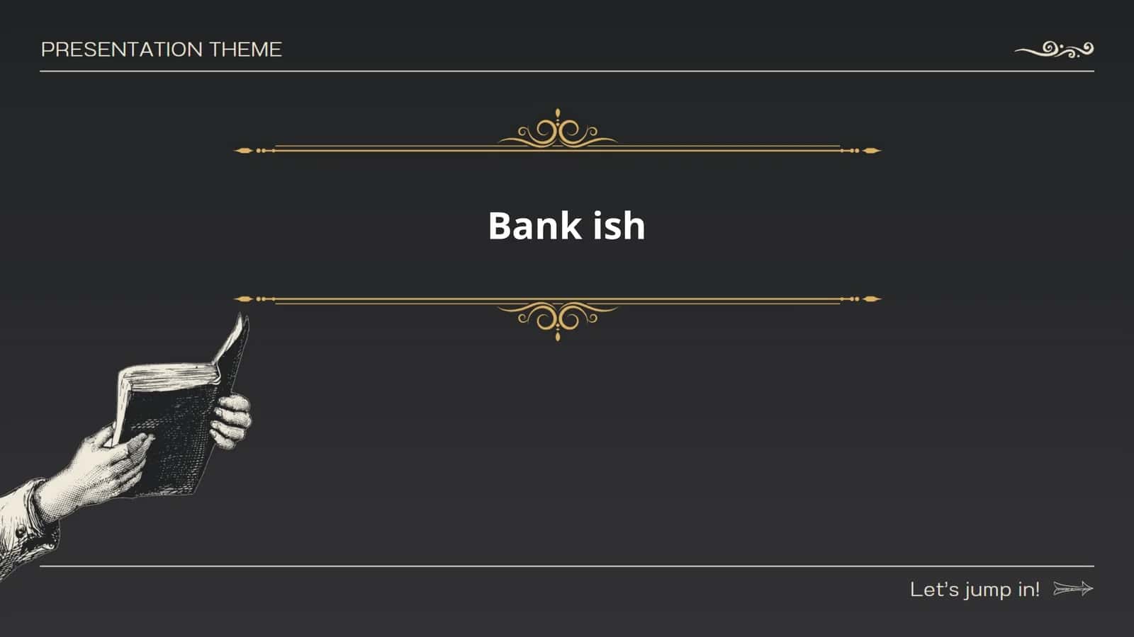 Bank ish 1