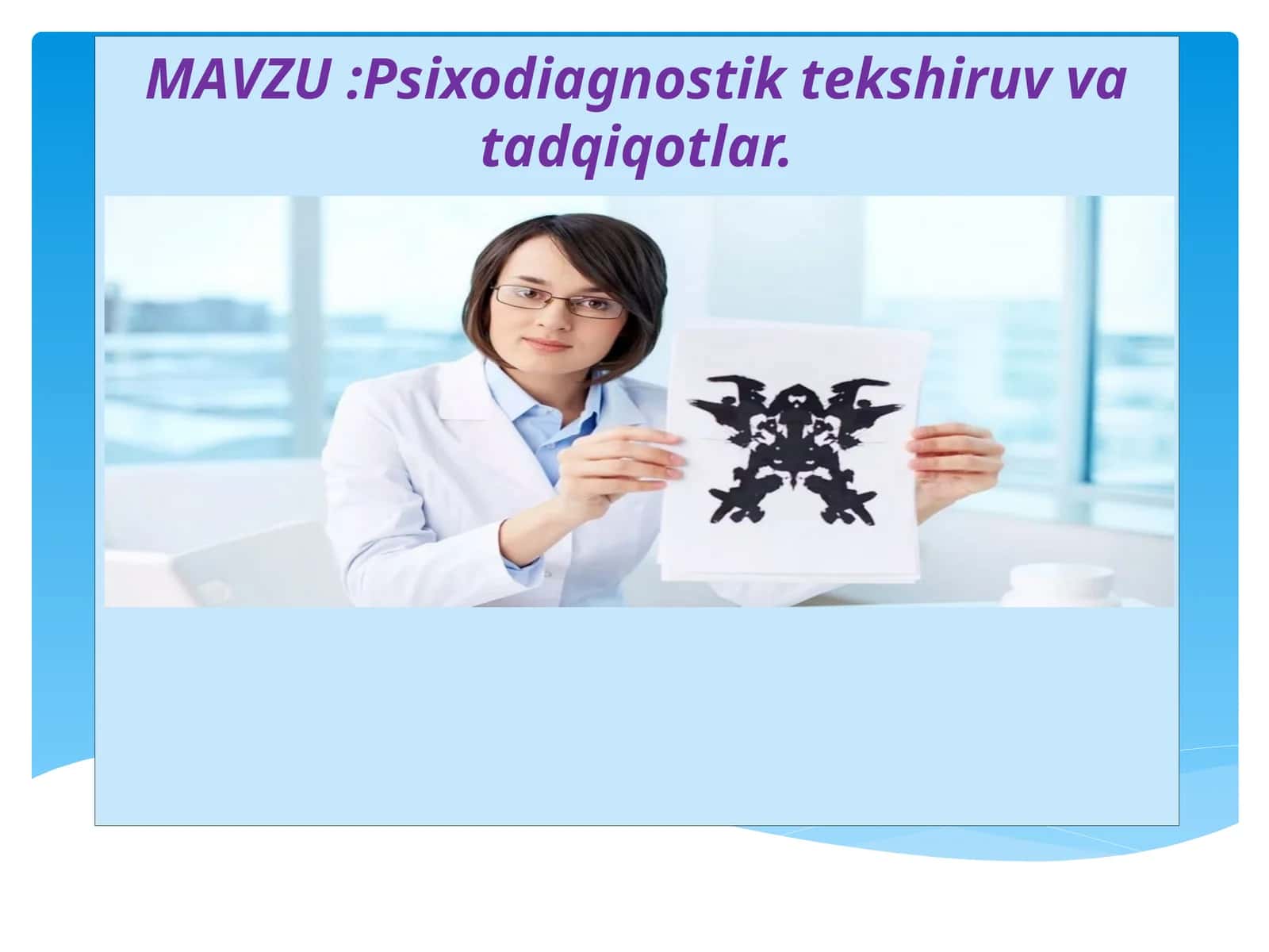 Psixodiagnostik tekshiruv va tadqiqotlar 1
