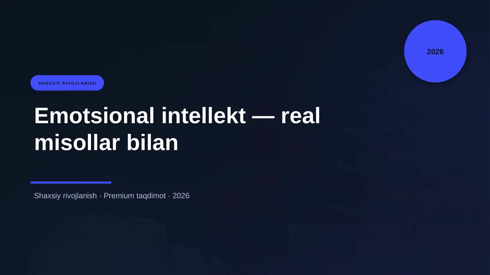 Emotsional intellekt — real misollar bilan 1