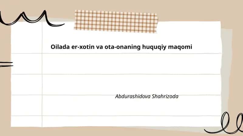 Oilada er-xotin va ota-onaning huquqiy maqomi 1
