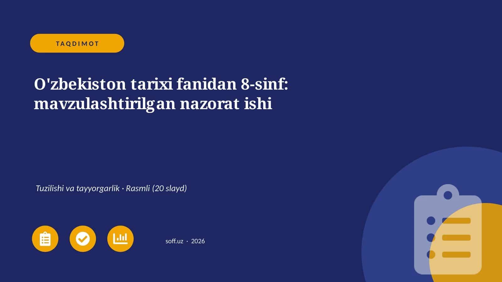 O'zbekiston tarixi fanidan 8-sinf: mavzulashtirilgan nazorat ishi 1