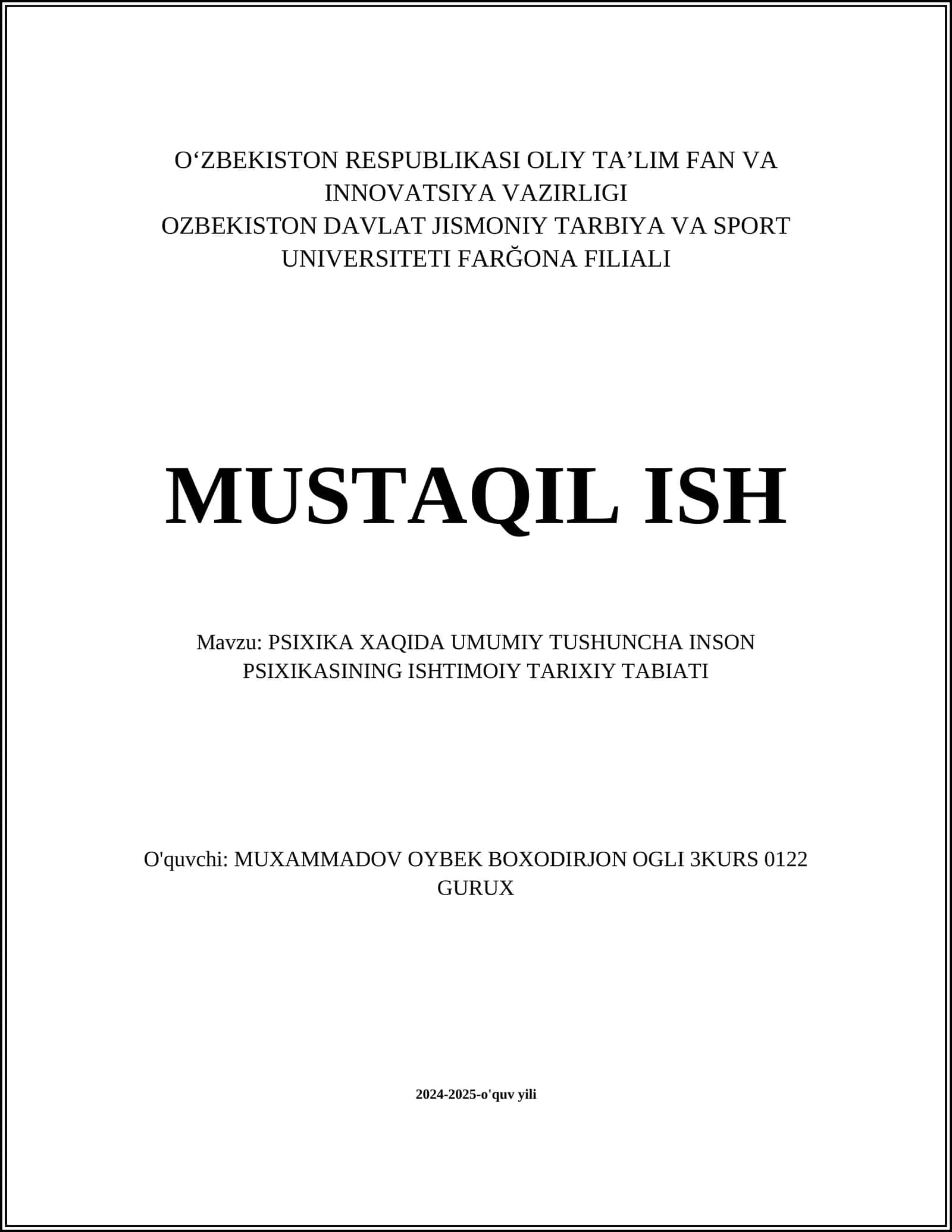 PSIXIKA XAQIDA UMUMIY TUSHUNCHA INSON PSIXIKASINING ISHTIMOIY TARIXIY TABIATI 1