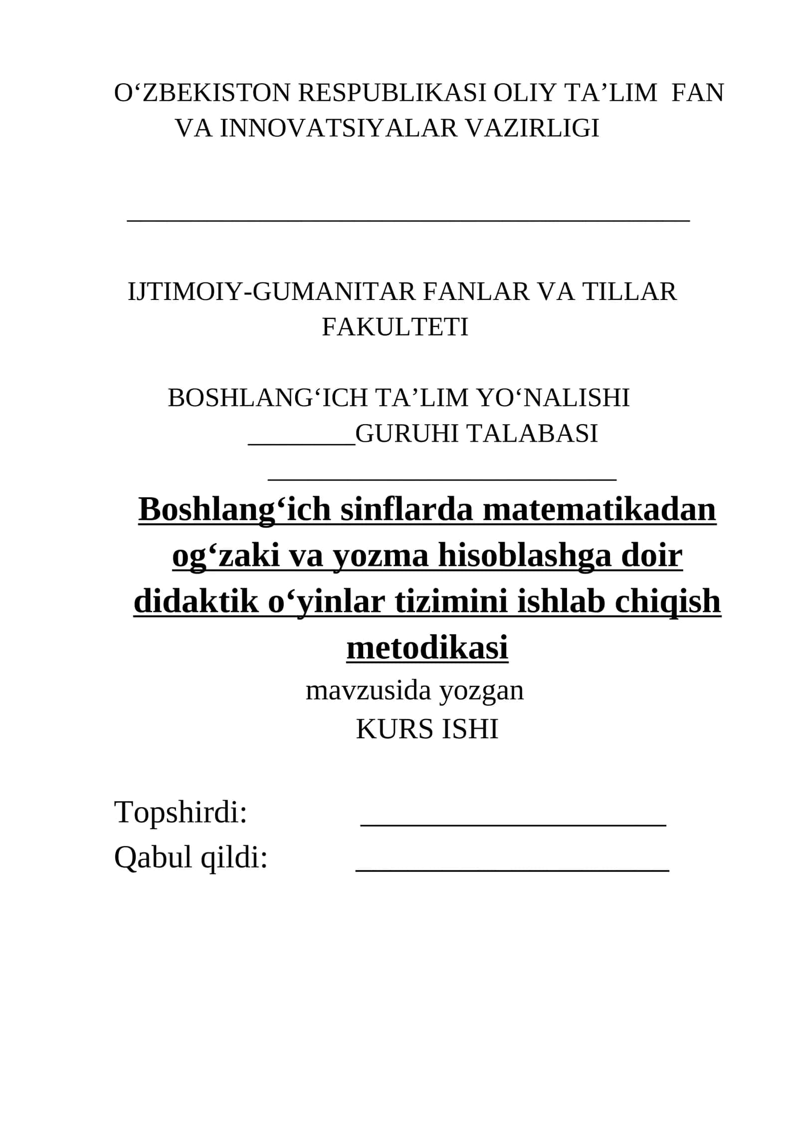 Boshlang‘ich sinflarda matematikadan og‘zaki va yozma hisoblashga doir didaktik o‘yinlar tizimini ishlab chiqish metodikasi 1