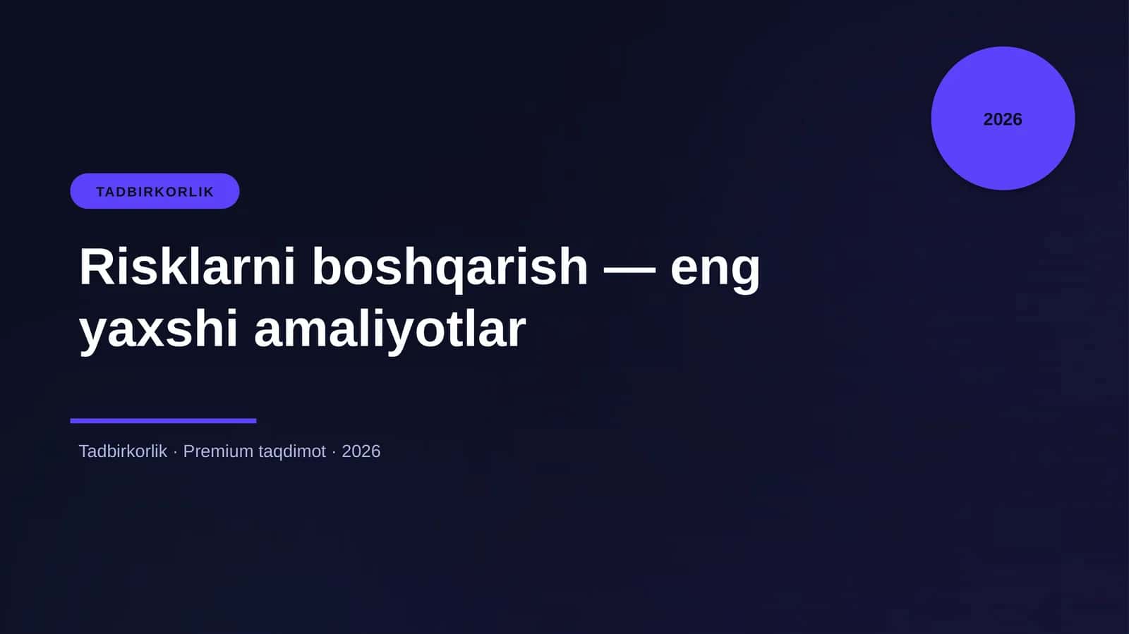 Risklarni boshqarish — eng yaxshi amaliyotlar 1