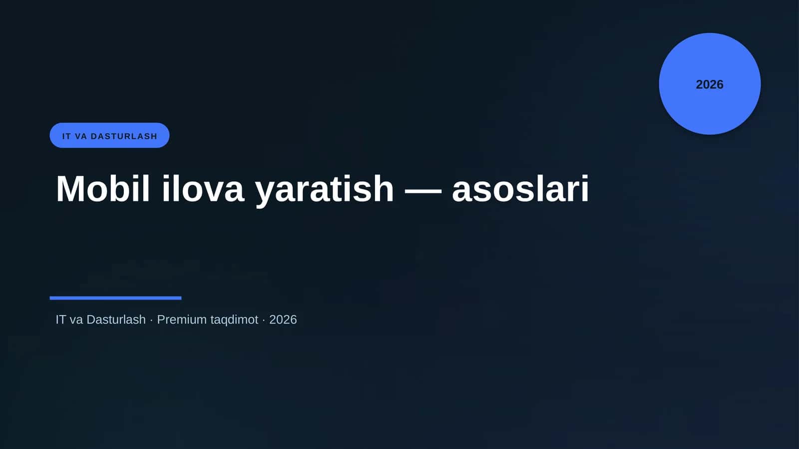 Mobil ilova yaratish — asoslari 1