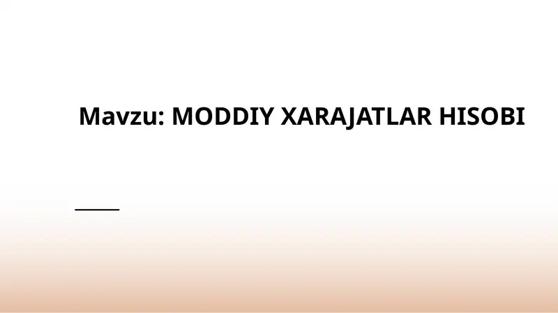 MODDIY XARAJATLAR HISOBI 1
