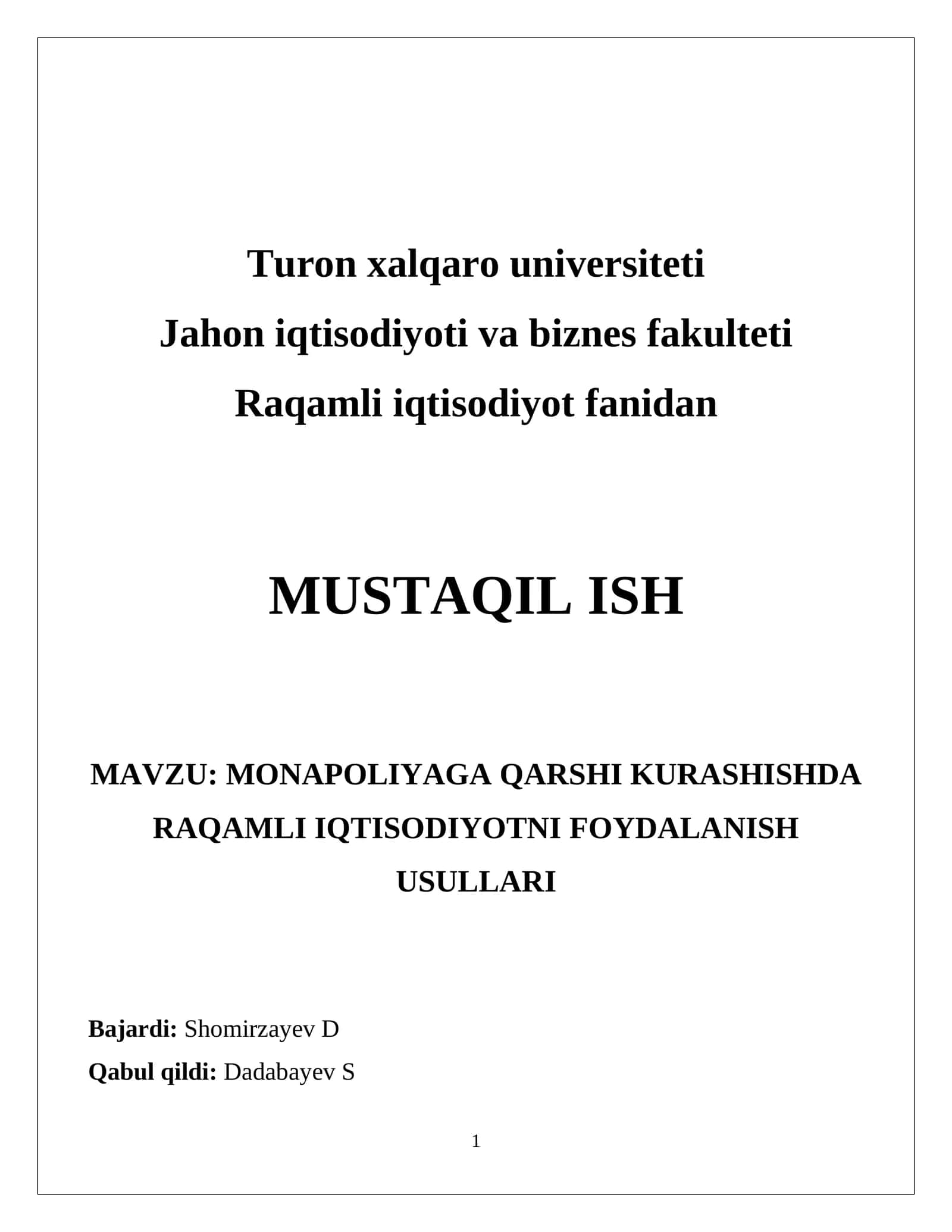 MONAPOLIYAGA QARSHI KURASHISHDA RAQAMLI IQTISODIYOTNI FOYDALANISH USULLARI 1