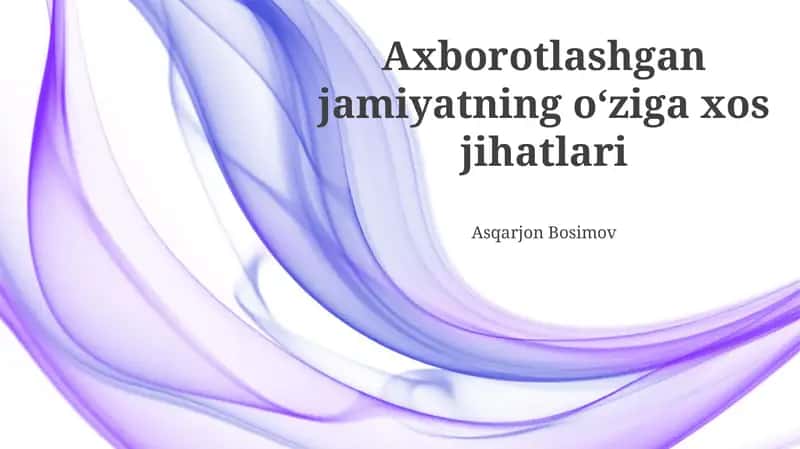 Axborot Texnologiyalari va Uning Ta'siri 1