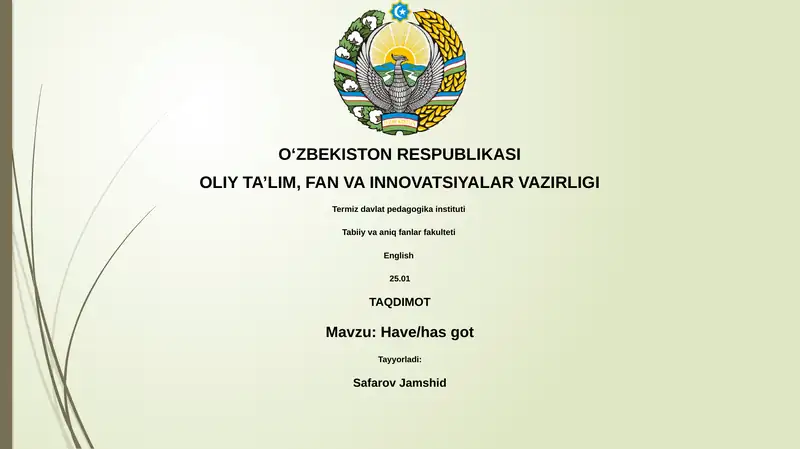 Mavzu: Have/has got 1