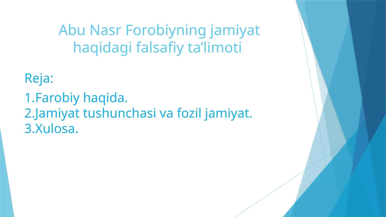 Abu Nasr Forobiyning jamiyat haqidagi falsafiy ta’limoti 1