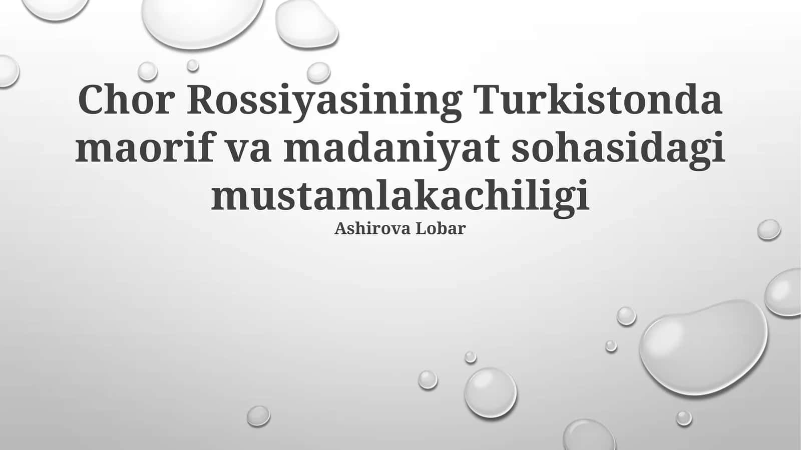 Chor Rossiyasining Turkistonda maorif va madaniyat sohasidagi mustamlakachiligi 1