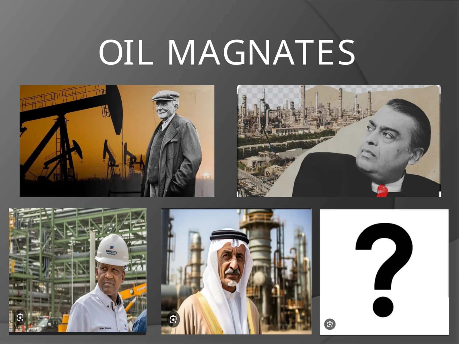 OIL MAGNATES 1